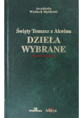 Święty Tomasz z Akwinu Dzieła wybrane
