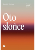 Oto słońce