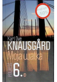 Moja walka Księga 6