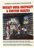 Między nocą rozpaczy a świtem nadziei