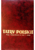 Tatry polskie mapa topograficzna w skali 1 : 10000