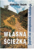 Własną ścieżką