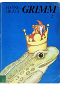Baśnie braci Grimm Tom 2