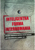 Inteligentna forma internowania ćwiczenia i powołania do Ludowego Wojska Polskiego jako forma represji po 13 grudnia 1981