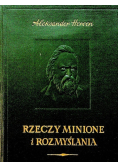 Rzeczy minione i rozmyślania Tom IV