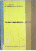 Technologia chemiczna surowce