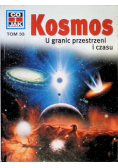 Kosmos U granic przestrzeni i czasu