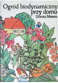 Ogród biodynamiczny przy domu