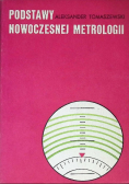 Podstawy nowoczesnej metrologii