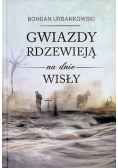 Gwiazdy rdzewieją na dnie Wisły