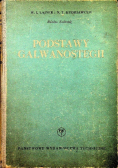 Podstawy galwanostegii Tom II