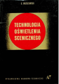 Technologia oświetlenia scenicznego