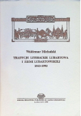 Tradycje Literackie Lubartowa i ziemi lubartowskiej