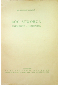 Bóg Stwórca Aniołowie człowiek