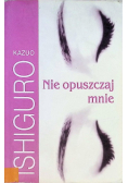 Nie opuszczaj mnie