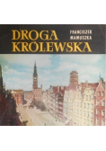 Droga Królewska w Gdańsku