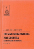 Boczne skrzywienie kręgosłupa Część II