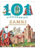 101 ciekawostek. Zamki średniowieczne