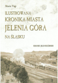 Kronika miasta Jelenia Góra na Śląsku
