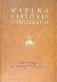 Wielka Historja Powszechna Tom V Czasy Absolutyzmu Część 4