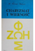 Charyzmat i wierność