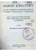 Ogród kwiatowy 1927 r.