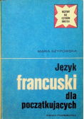 Język Francuski dla początkujących