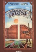 Asfaltowy saloon