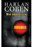 Nie odpuszczaj