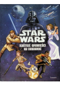 Star Wars Krótkie opowieści na dobranoc