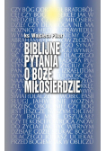 Biblijne pytania o Boże miłosierdze