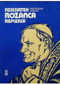Dziesiątek różańca refleksji