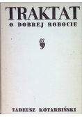 Traktat o dobrej robocie