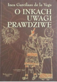 O Inkach uwagi prawdziwe