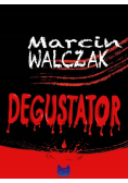 Degustator