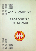 Zagadnienie totalizmu