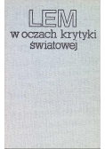 Lem w oczach krytyki światowej