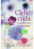 Ciche cuda Z zachwytu nad życiem
