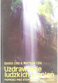 Uzdrowienie ludzkich zranień