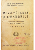 Rozmyślania o Ewangelji Tom II 1926 r.