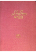 150 lat ubezpieczeń w Polsce