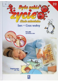 Było sobie życie Ciało człowieka Tom 22 Sen Czas wolny