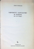 Narodziny Kapitalizmu w Europie XIV - XVII wieku