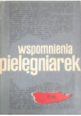 Wspomnienia pielęgniarek