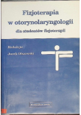 Fizjoterapia w otorynolaryngologii dla studentów fizjoterapii