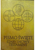 Pismo Święte Stary i Nowy Testament