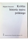 Krótka historia teatru polskiego