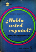 Habla usted espanol?