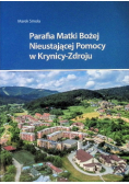 Parafia Matki Bożej Nieustającej Pomoc w Krynicy - Zdroju
