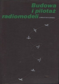 Budowa i pilotaż radiomodeli